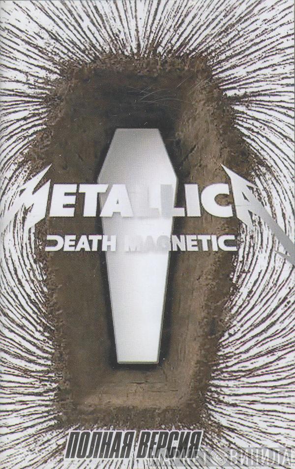  Metallica  - Death Magnetic