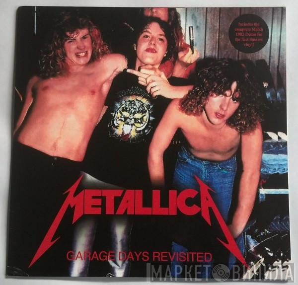  Metallica  - Garage Days Revisited