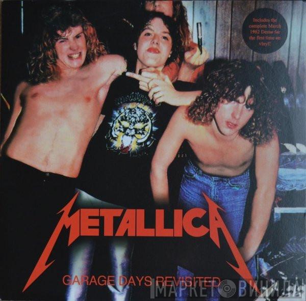  Metallica  - Garage Days Revisited