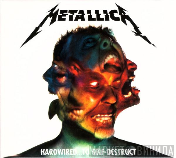 Metallica - Hardwired...To Self-Destruct