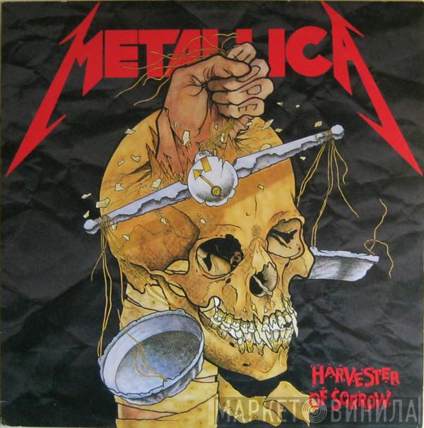 Metallica - Harvester Of Sorrow