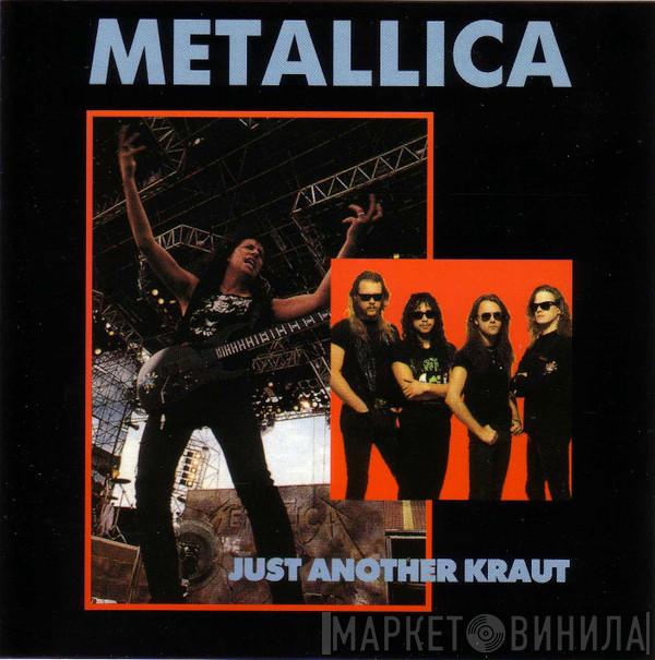  Metallica  - Just Another Kraut