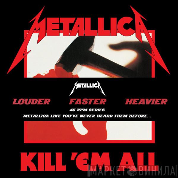  Metallica  - Kill 'Em All