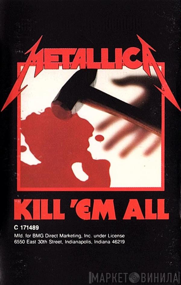  Metallica  - Kill 'Em All