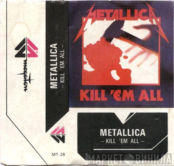  Metallica  - Kill 'Em All