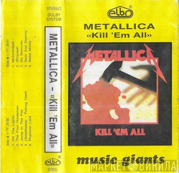  Metallica  - Kill 'Em All