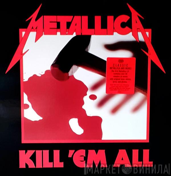 Metallica - Kill 'Em All