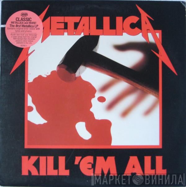  Metallica  - Kill 'Em All