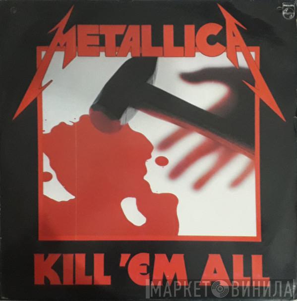  Metallica  - Kill 'Em All