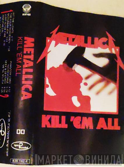  Metallica  - Kill 'Em All