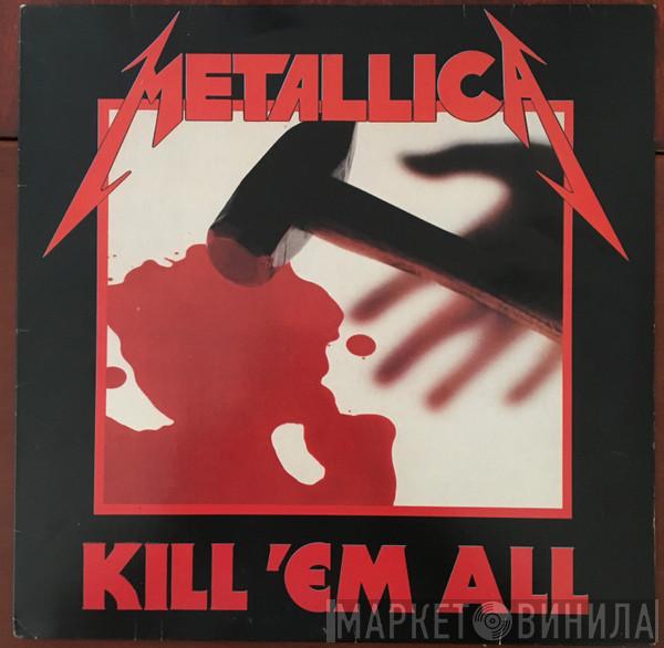  Metallica  - Kill 'Em All