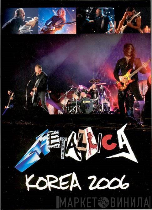  Metallica  - Korea 2006