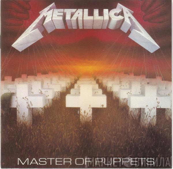  Metallica  - Master Of Puppets