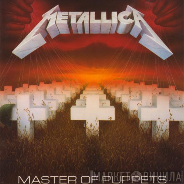 Metallica - Master Of Puppets