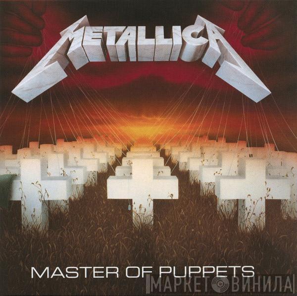 Metallica - Master Of Puppets