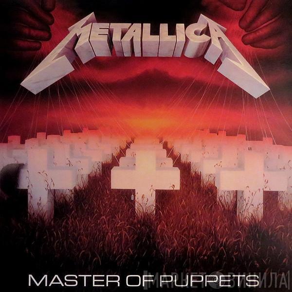  Metallica  - Master Of Puppets