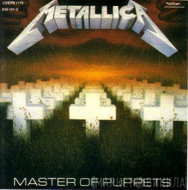  Metallica  - Master Of Puppets