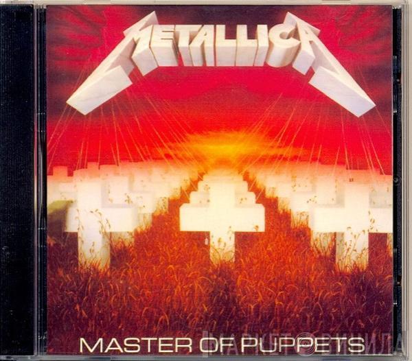  Metallica  - Master Of Puppets
