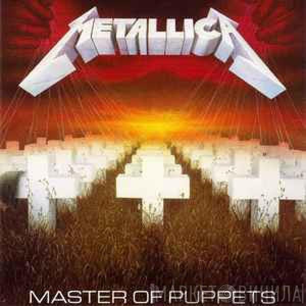  Metallica  - Master Of Puppets