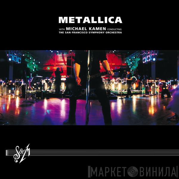 Metallica, Michael Kamen, The San Francisco Symphony Orchestra - S&M