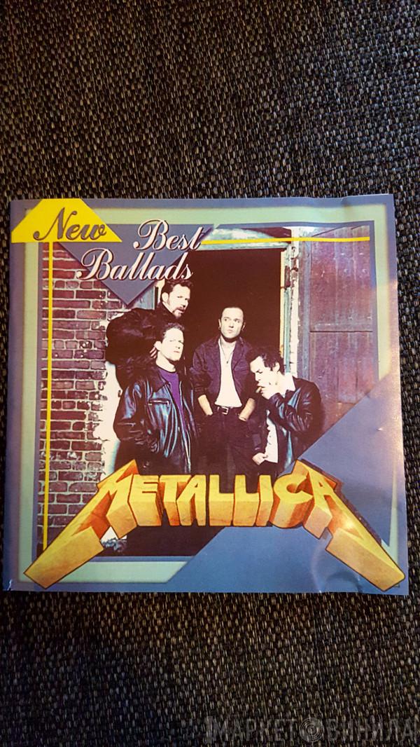  Metallica  - New Best Ballads