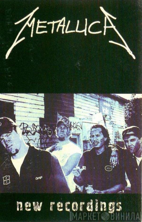  Metallica  - New Recordings
