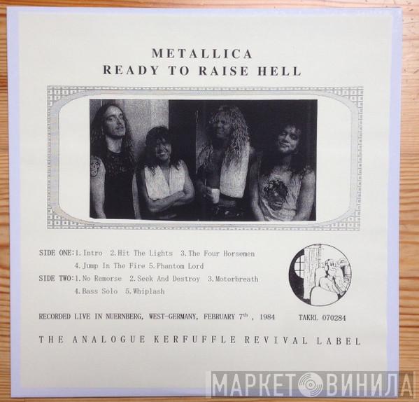  Metallica  - Ready To Raise Hell