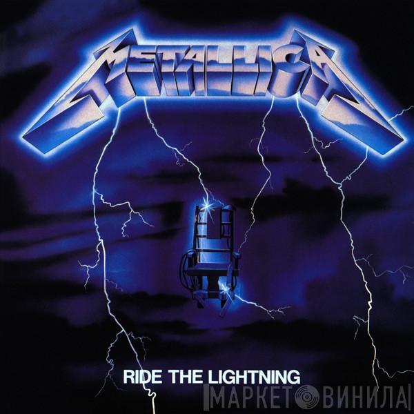 Metallica - Ride The Lightning