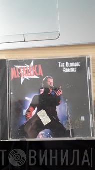  Metallica  - The Ultimate Rarities