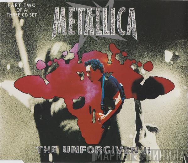 Metallica - The Unforgiven II