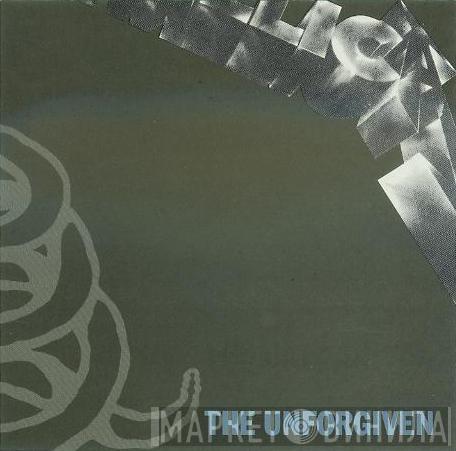  Metallica  - The Unforgiven