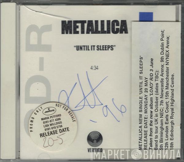  Metallica  - Until It Sleeps