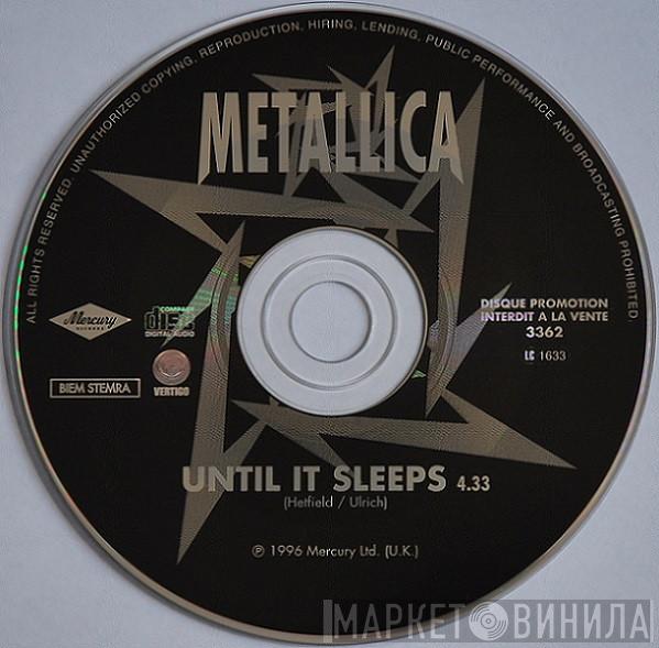  Metallica  - Until It Sleeps