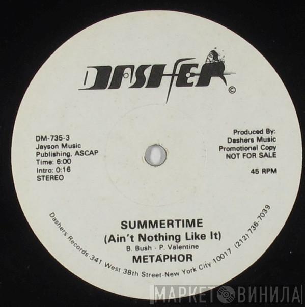 Metaphor - Summertime (Ain't Nothing Like It)