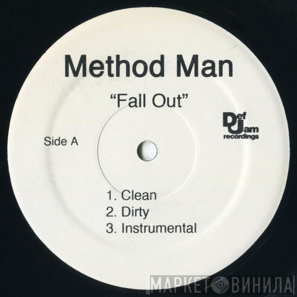  Method Man  - Presidential MC / Fall Out