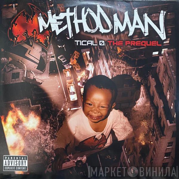  Method Man  - Tical 0: The Prequel