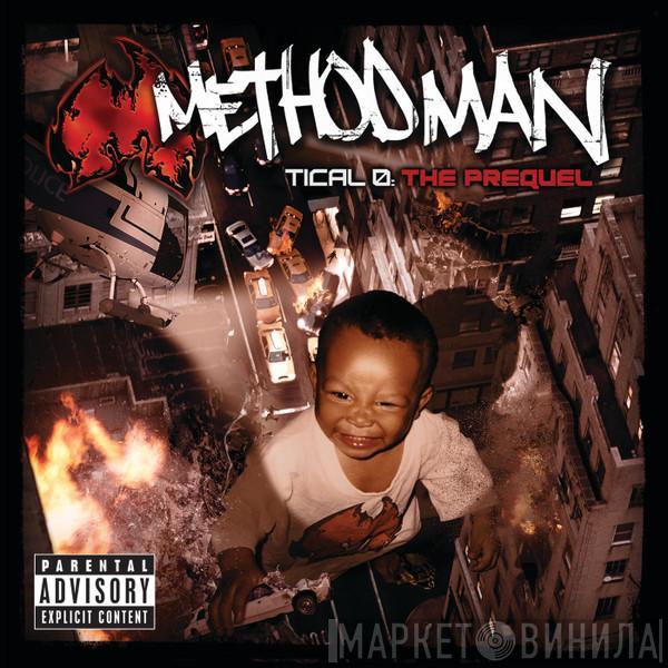  Method Man  - Tical 0: The Prequel
