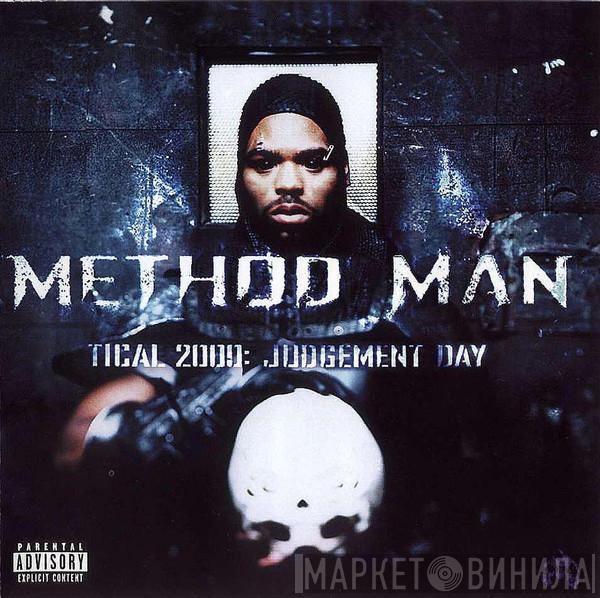  Method Man  - Tical 2000: Judgement Day