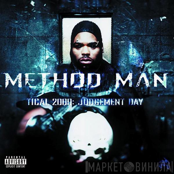  Method Man  - Tical 2000: Judgement Day