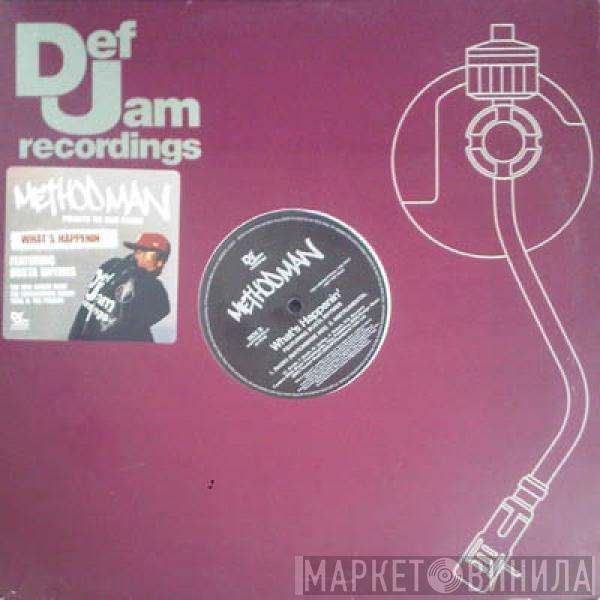 Method Man - What's Happenin'