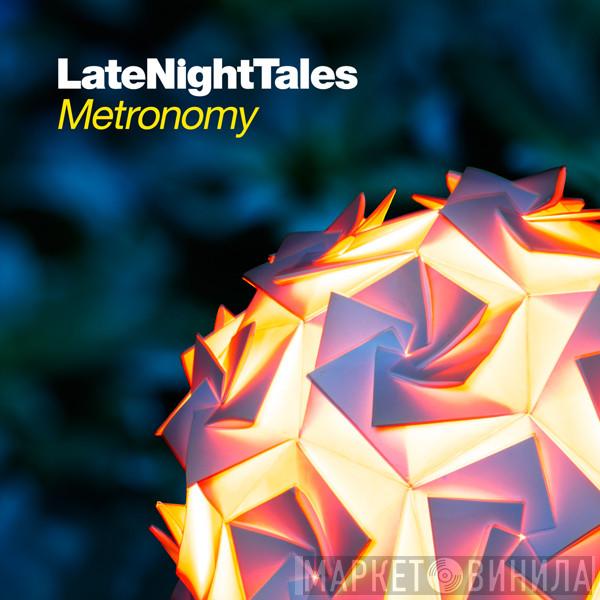 Metronomy - LateNightTales