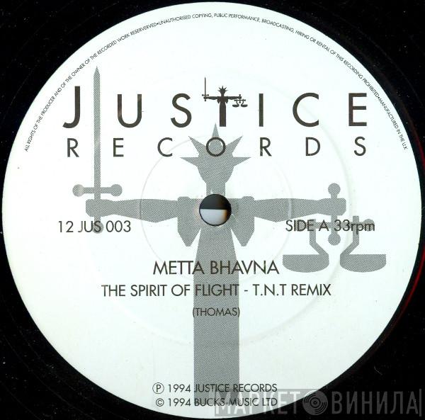 Metta Bhavna - The Spirit Of Flight / Kameleon Sunrise