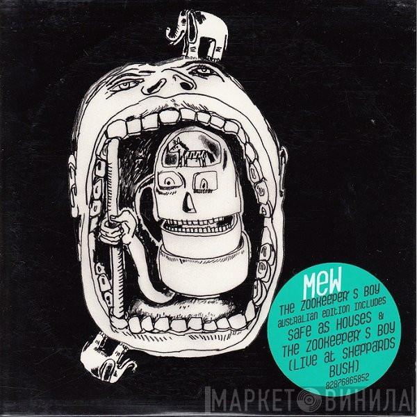  Mew  - The Zookeeper's Boy