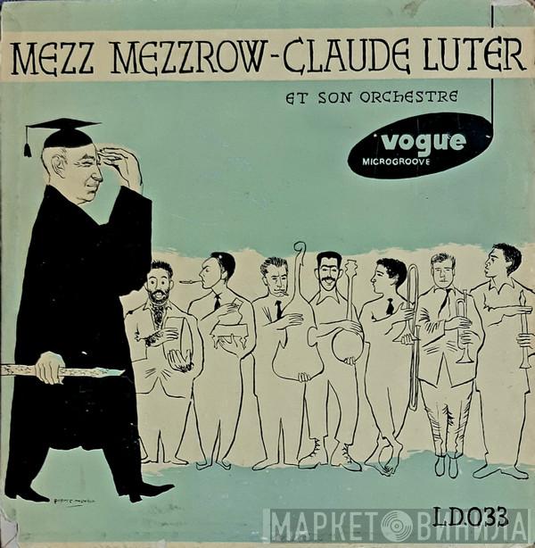 - Mezz Mezzrow  Claude Luter Et Son Orchestre  - Mezz Mezzrow - Claude Luter Et Son Orchestre