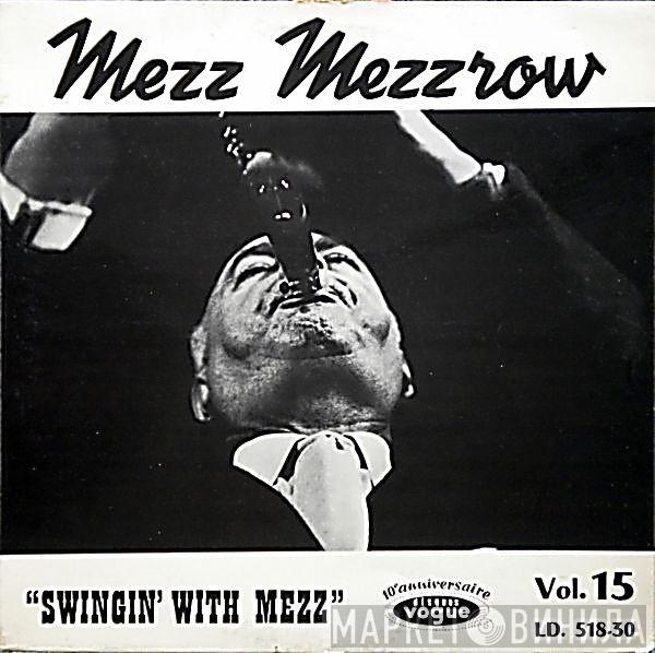  Mezz Mezzrow  - Swingin' With Mezz