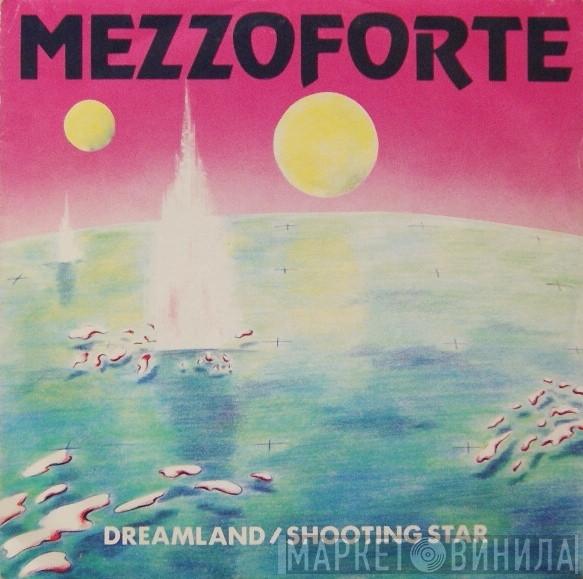  Mezzoforte  - Dreamland / Shooting Star