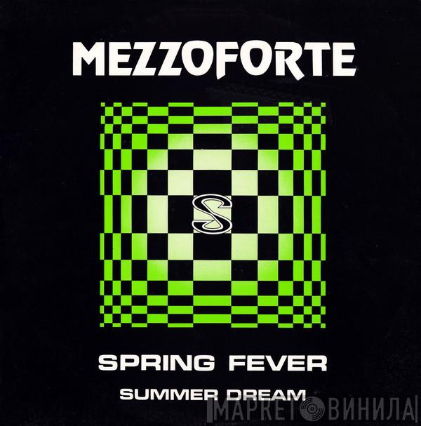  Mezzoforte  - Spring Fever / Summer Dream
