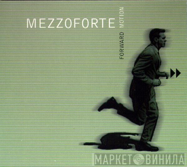  Mezzoforte  - Forward Motion