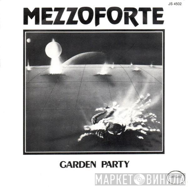  Mezzoforte  - Garden Party