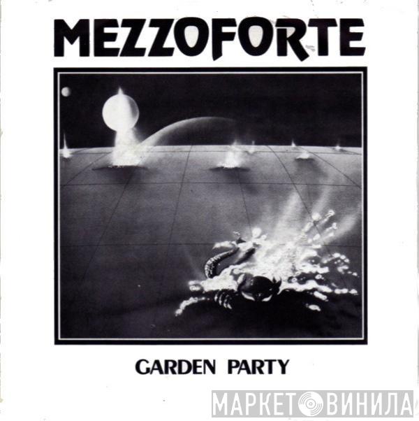  Mezzoforte  - Garden Party